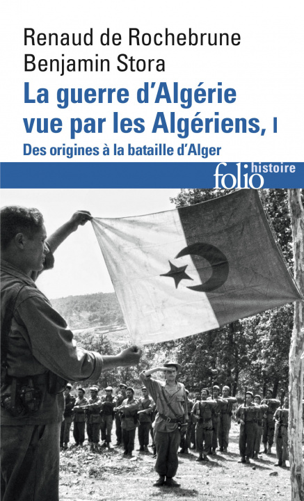 Kniha La guerre d'Algérie vue par les Algériens Rochebrune