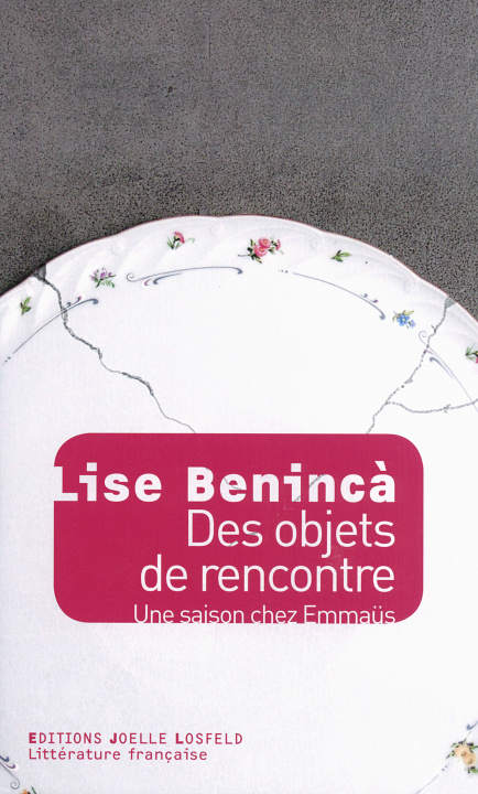 Knjiga Des objets de rencontre Benincà