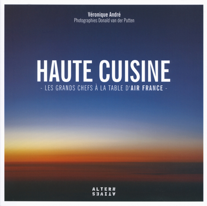Kniha Haute cuisine André