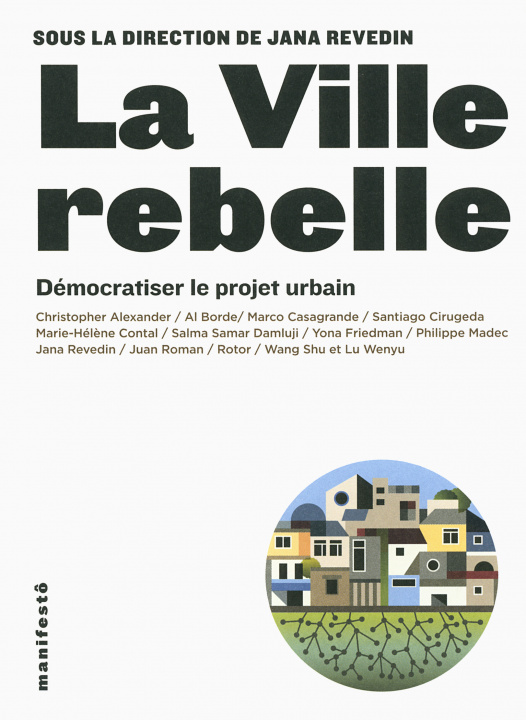 Könyv La ville rebelle Collectifs