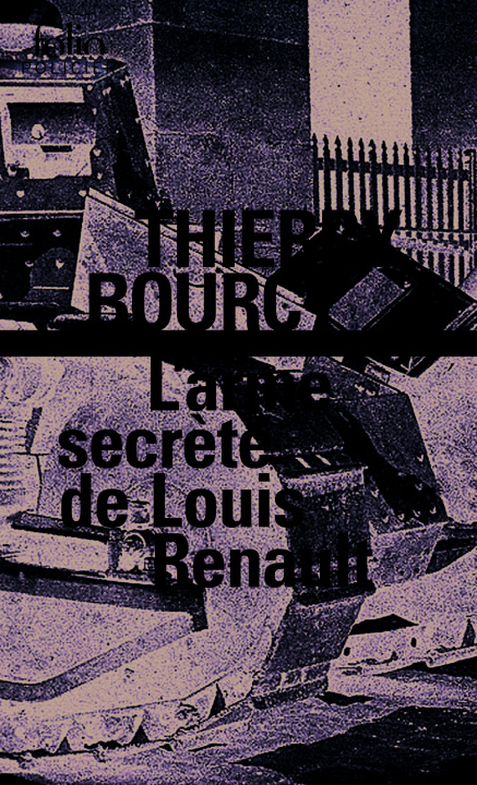 Kniha L'arme secrète de Louis Renault Bourcy