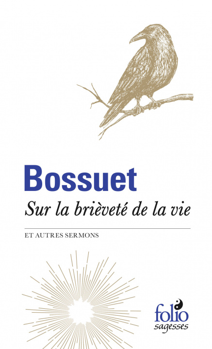 Könyv Sur la brièveté de la vie et autres sermons Bossuet