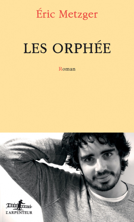 Kniha Les Orphée Metzger