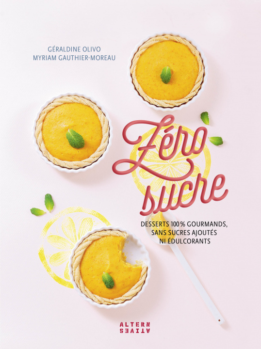 Knjiga Zéro sucre Gauthier-Moreau