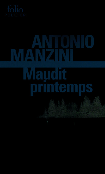 Buch Maudit printemps Manzini