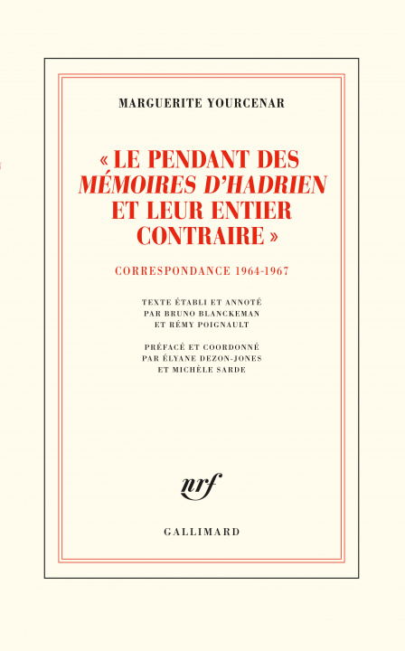 Kniha "Le pendant des "Mémoires d'Hadrien" et leur entier contraire" Yourcenar