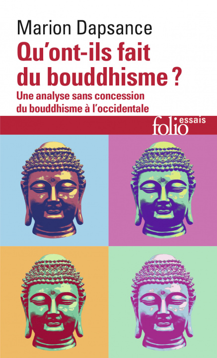 Książka Qu'ont-ils fait du bouddhisme ? Dapsance