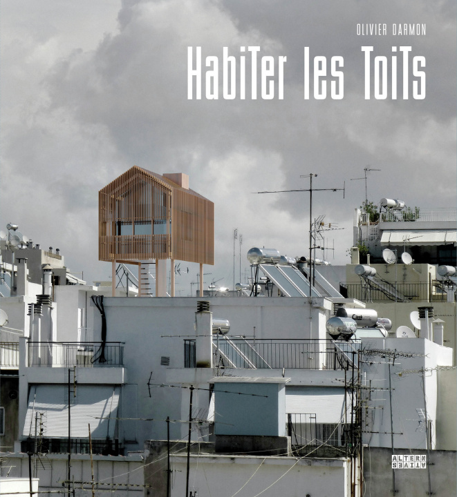 Knjiga Habiter les toits Darmon