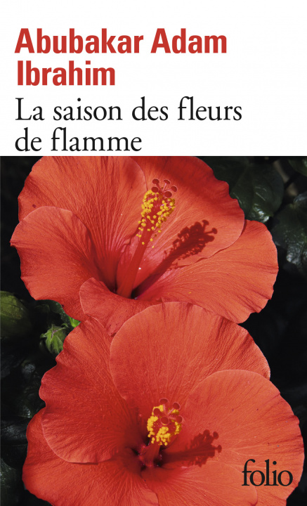 Libro La saison des fleurs de flamme Ibrahim