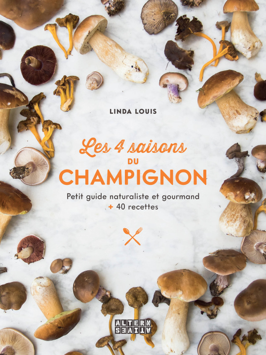 Kniha Les 4 saisons du champignon Louis