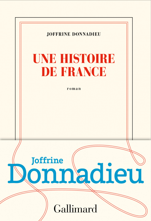 Knjiga Une histoire de France Donnadieu