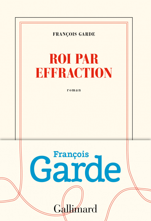 Book Roi par effraction Garde