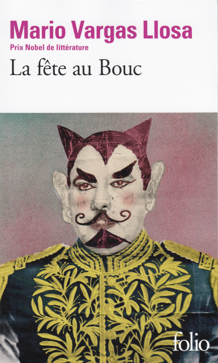 Книга La fête au Bouc Vargas Llosa