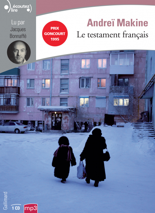 Audio Le testament français Makine
