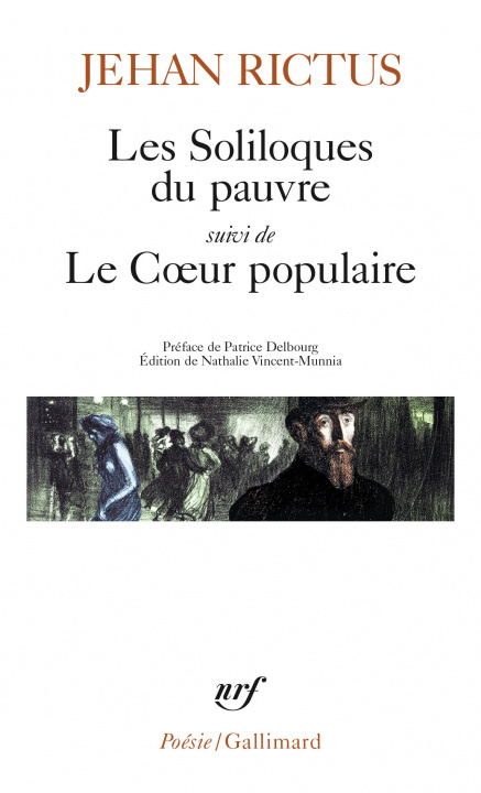 Knjiga Les soliloques du pauvre / Le Coeur populaire Jehan-Rictus