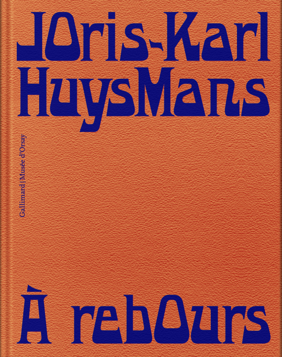 Kniha rebours Huysmans