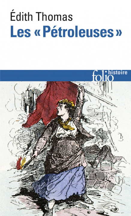 Knjiga Les "Pétroleuses" Thomas