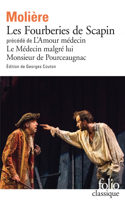 Kniha Les Fourberies de Scapin - L'Amour médecin - Le Médecin malgré lui - Monsieur de Pourceaugnac Molière