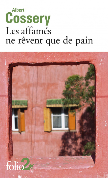 Kniha Les affamés ne rêvent que de pain/Danger de la fantaisie Cossery