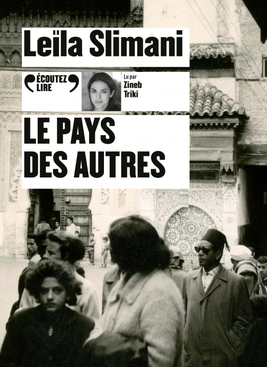 Audio Le pays des autres Slimani