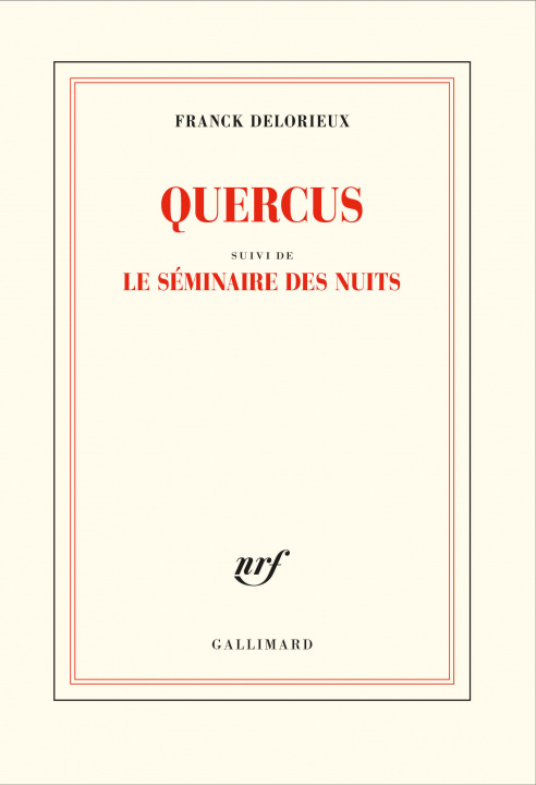 Knjiga Quercus/Le séminaire des nuits Delorieux