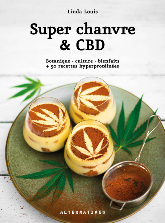 Knjiga Super chanvre & CBD Louis