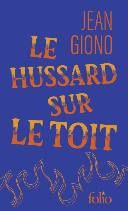 Könyv Le Hussard sur le toit Giono