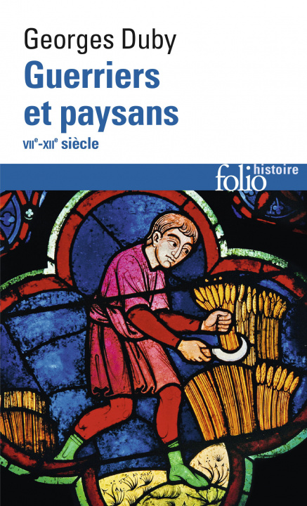 Buch Guerriers et paysans Duby