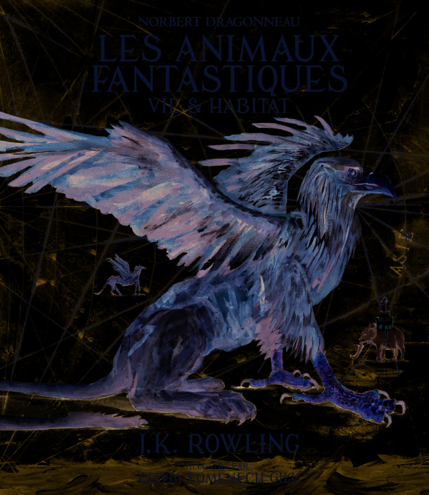 Libro Norbert Dragonneau - Les Animaux fantastiques Rowling