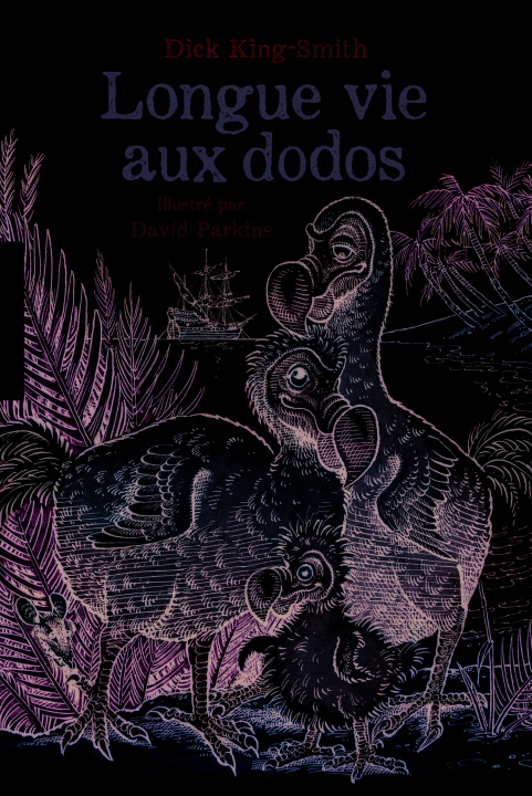 Book Longue vie aux dodos King-Smith