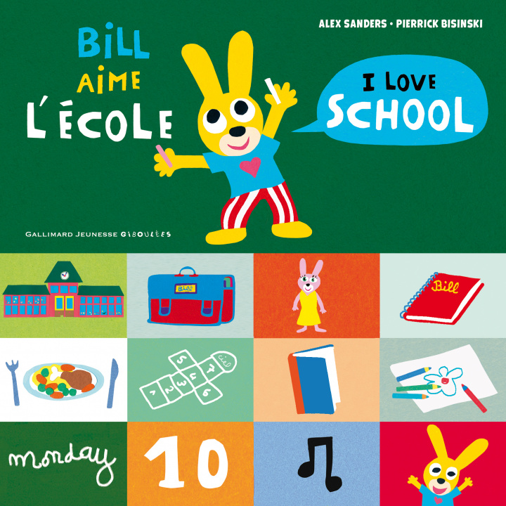Kniha Bill aime l'ecole/I love school Bisinski