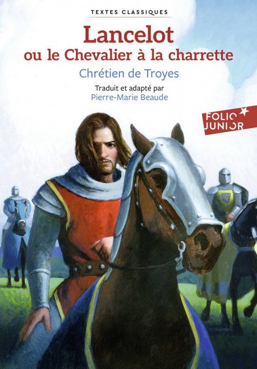 Carte Lancelot ou Le Chevalier à la charrette Chrétien de Troyes