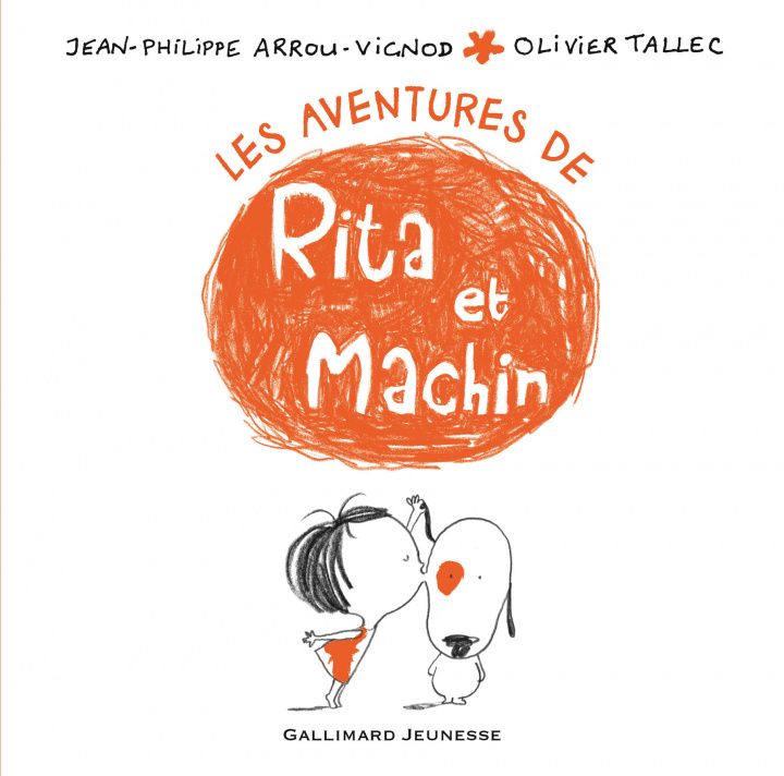 Knjiga Les aventures de Rita et Machin Arrou-Vignod