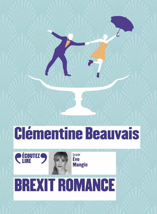 Audio Brexit Romance Beauvais