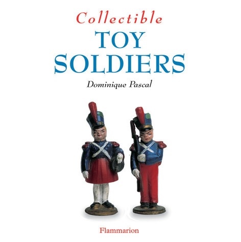 Kniha Collectible Toy Soldiers Pascal