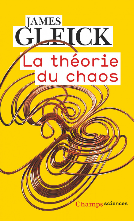 Kniha La Théorie du chaos James Gleick