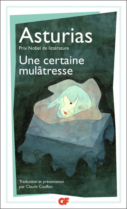 Kniha Une certaine mulâtresse Asturias