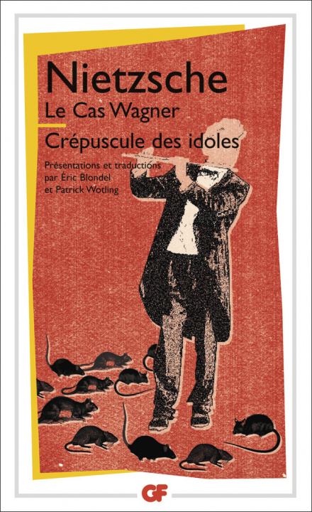 Knjiga Le Cas Wagner - Crépuscule des idoles Nietzsche