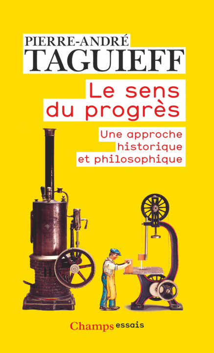 Knjiga Le sens du progrès Taguieff