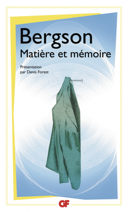 Könyv Matière et mémoire Bergson