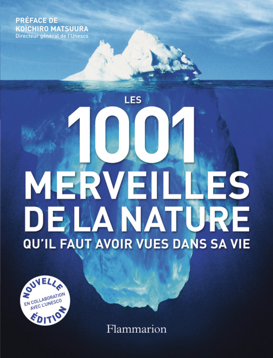 Kniha Les 1 001 merveilles de la nature qu'il faut avoir vues dans sa vie 