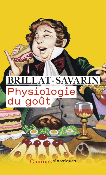 Buch Physiologie du goût Brillat-Savarin