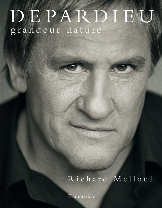Kniha Depardieu, grandeur nature Melloul
