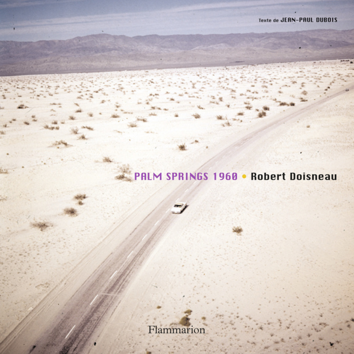 Kniha Palm Springs 1960 Doisneau