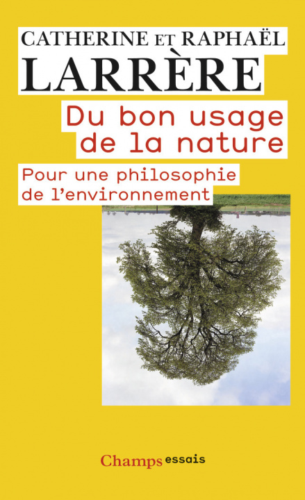 Książka Du bon usage de la nature Larrère