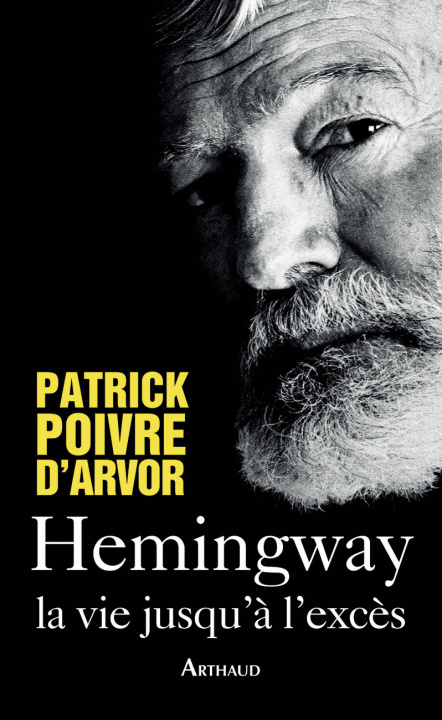 Libro Hemingway Poivre d'Arvor