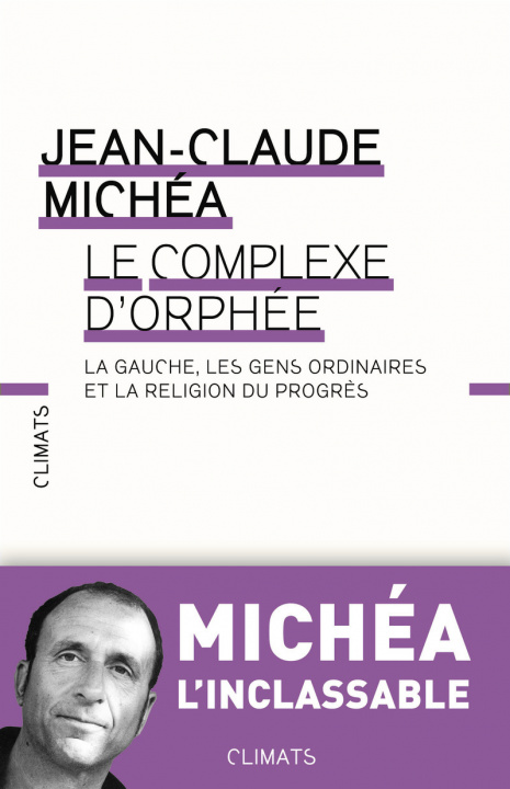 Buch Le Complexe d'Orphée Michéa