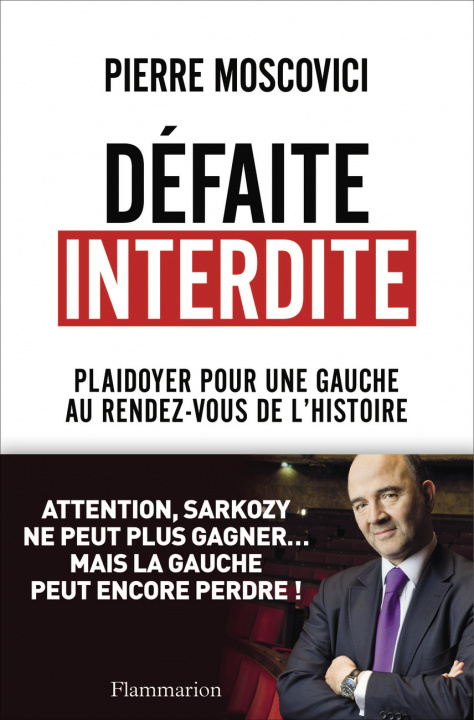 Knjiga Défaite interdite Moscovici