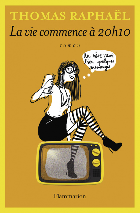 Książka La vie commence à 20h10 Raphaël