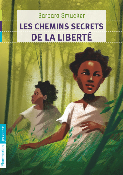 Knjiga Les Chemins secrets de la liberté Smucker